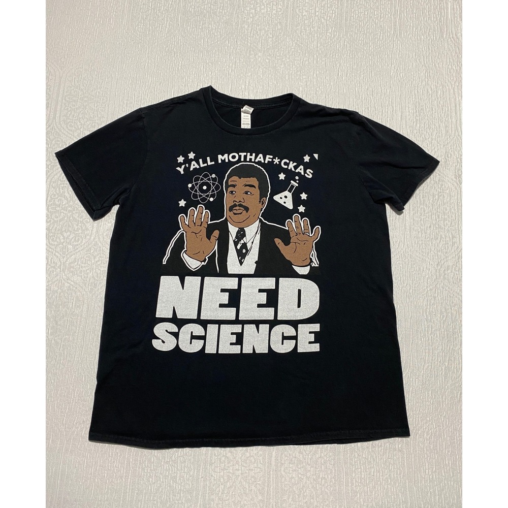 Funny Science Nerd Y'All Need Science Chemistry Graphic T Shirt Men's Size Large